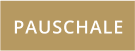 Das Bild zeigt das Wort „PAUSCHALE“ in weißen Großbuchstaben, zentriert auf einem hellbraunen Hintergrund, der an gemütliche Alpenresorts erinnert.